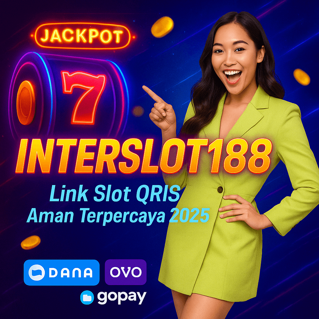 INTERSLOT188 | Link Slot QRIS Aman Terpercaya 2025